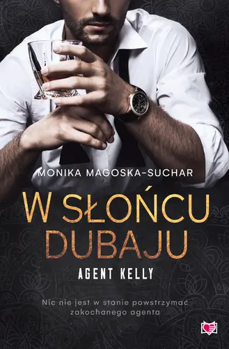 Okładka: W słońcu Dubaju. Agent Kelly. Tom 1
