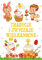 Okładka: Tradycje i zwyczaje wielkanocne (oprawa twarda)