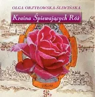 Okładka: Kraina śpiewających róż
