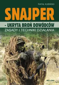 Okładka: Snajper - ukryta broń dowódców