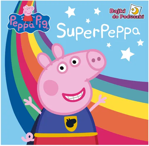 Okładka: Peppa Pig. Bajki do poduszki. SuperPeppa.