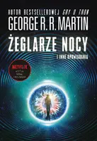 Okładka: Żeglarze nocy i inne opowiadania