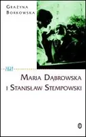 Okładka: Maria Dąbrowska i Stanisław Stempowski