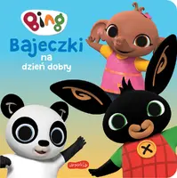 Okładka: Bing. Bajeczki na dzień dobry