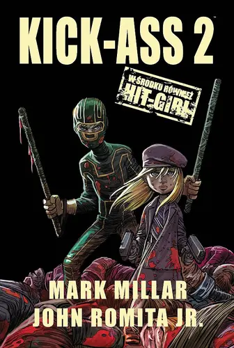 Okładka: Kick-Ass 2 i Hit-Gir