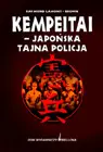 Okładka: Kempeitai. Japońska tajna policja