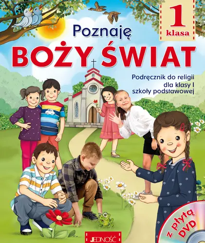 Okładka: Podręcznik do religii dla kl. 1 SP pt. Poznaję Boży świat