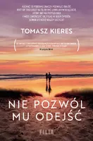 Okładka: Nie pozwól mu odejść