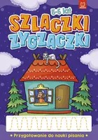 Okładka: Szlaczki zygzaczki. Przygotowanie do nauki pisania