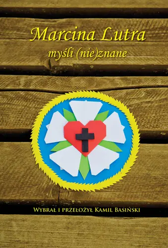 Okładka: Marcina Lutra myśli (nie)znane