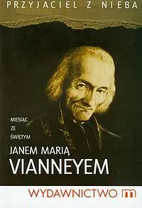 Okładka: Miesiąc ze świętym Janem Marią Vianneyem