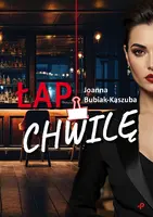 Okładka: Łap chwilę