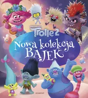 Okładka: Trolle 2. Nowa kolekcja bajek