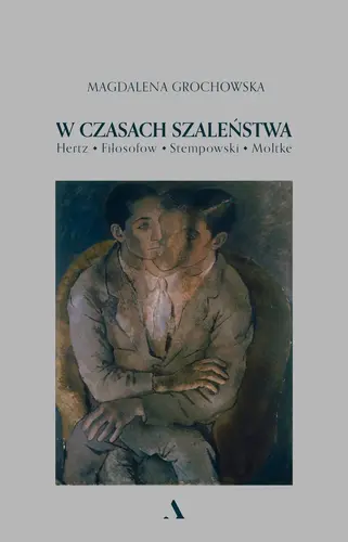 Okładka: W czasach szaleństwa