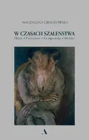 Okładka: W czasach szaleństwa