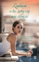 Okładka: Zadbam o to, żeby cię nie stracić