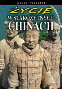 Okładka: Życie w starożytnych Chinach