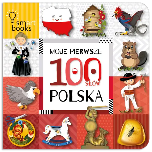 Okładka: Moje Pierwsze 100 Słów. Polska