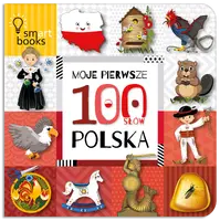 Okładka: Moje Pierwsze 100 Słów. Polska