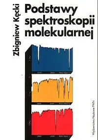 Okładka: Podstawy spektroskopii molekularnej