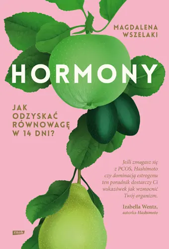Okładka: Hormony. Jak odzyskać równowagę w 14 dni?