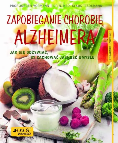 Okładka: Zapobieganie chorobie Alzheimera.