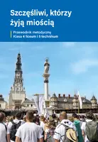 Okładka: „Szczęśliwi, którzy żyją miłością”