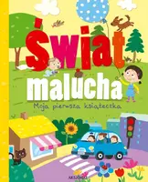 Okładka: Świat malucha. Moja pierwsza książeczka