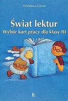 Okładka: Świat lektur 3 Wybór kart pracy dla klasy III