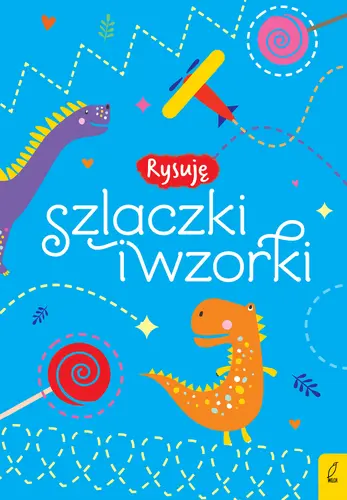 Okładka: Rysuję szlaczki i wzorki