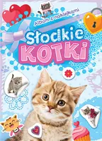 Okładka: Album z naklejkami. Słodkie kotki