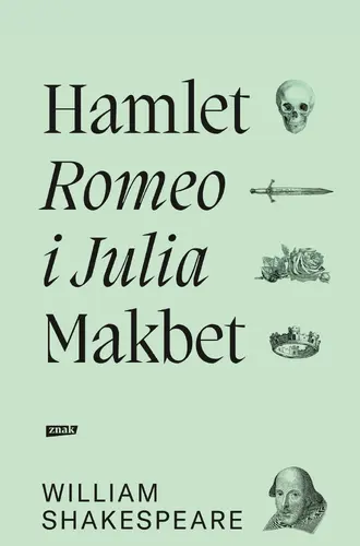 Okładka: Romeo i Julia, Hamlet, Makbet (2021)