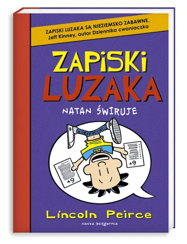 Okładka: Zapiski luzaka 5. Natan świruje
