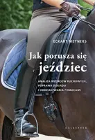 Okładka: Jak porusza się jeździec.