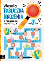 Okładka: Wesoła tabliczka mnożenia z magiczną lupką od 7 lat