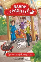 Okładka: Banda Spaghetti - Sprawa zaginionego psa