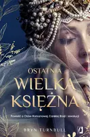 Okładka: Ostatnia wielka księżna