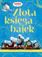 Okładka: Złota księga bajek o przygodach Tomka i przyjaciół