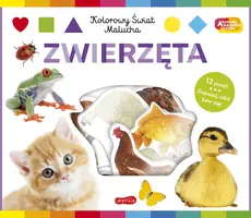 Okładka: Zwierzęta. Akademia mądrego dziecka. Kolorowy świat malucha
