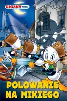 Okładka: Gigant Poleca. Polowanie na Mikiego. Tom 6/2021