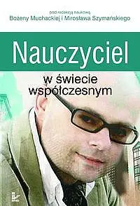 Okładka: Nauczyciel w świecie współczesnym