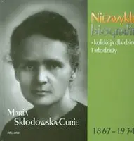Okładka: Maria Skłodowska-Curie 1967-1934