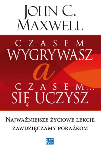 Okładka: Czasem wygrywasz, a czasem… się uczysz