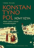 Okładka: Konstantynopol Nowy Rzym