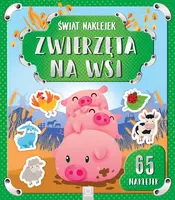Okładka: Świat naklejek. Zwierzęta na wsi