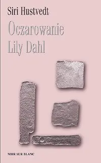 Okładka: Oczarowanie Lily Dahl