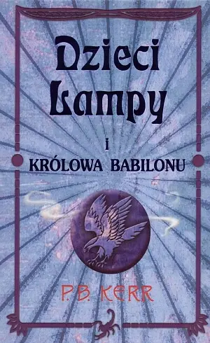 Okładka: Dzieci lampy i królowa Babilonu