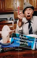 Okładka: Byłem ziemniaczanym oligarchą