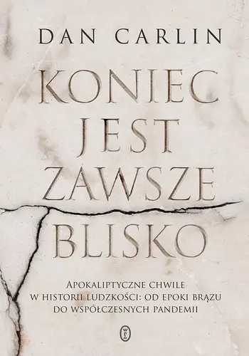 Okładka: Koniec jest zawsze blisko