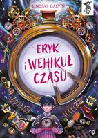 Okładka: Eryk i wehikuł czasu. To się czyta